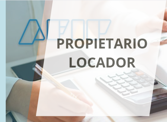 PARA PROPIETARIOS QUE ALQUILAN INMUEBLE | SI SOS LOCADOR DE UN INMUEBLE ESTAS OBLIGADO A REGISTRAR EL CONTRATO EN AFIP